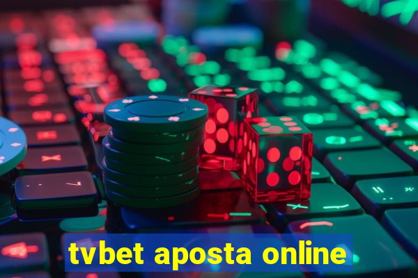 tvbet aposta online